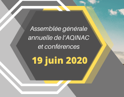 Assemblée générale annuelle et conférence AQINAC 2020