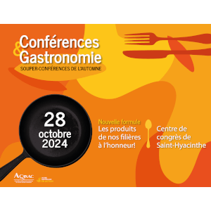 Souper Conférences et gastronomie de l’AQINAC 2024